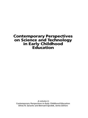 cover image of Contemporary Perspectives on Science and Technology in Early Childhood Education